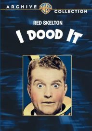 I Dood It! (1943) starring Red Skelton, Eleanor Powell