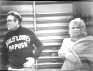 Cauliflower McPugg and Mae West in "Goodness had Nothing to do with it"