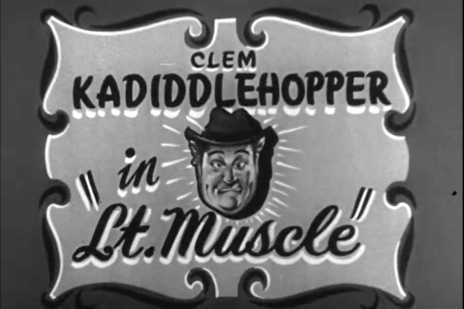 Clem Kadiddlehopper in Lt. Muscle