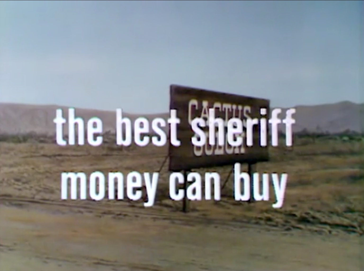 The Best Sheriff Money Can Buy - The Red Skelton Hour with Jack Jones - season 16, originally aired November 22, 1966