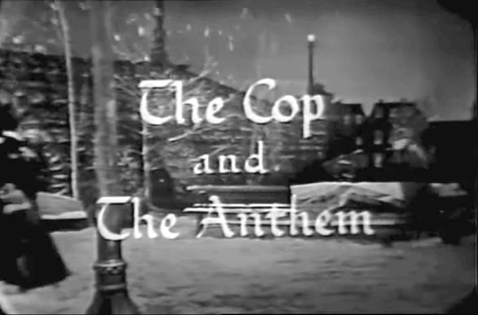 The Cop and the Anthem - The Red Skelton Show season 4, originally aired December 21, 1954