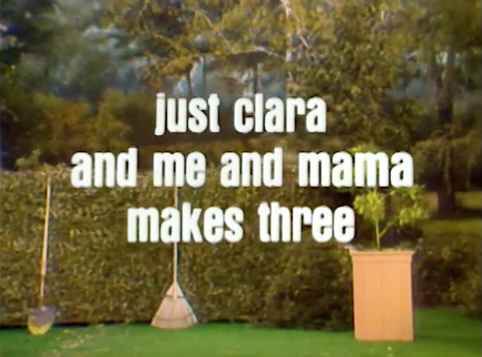 Clara and Me and Mama Makes Three