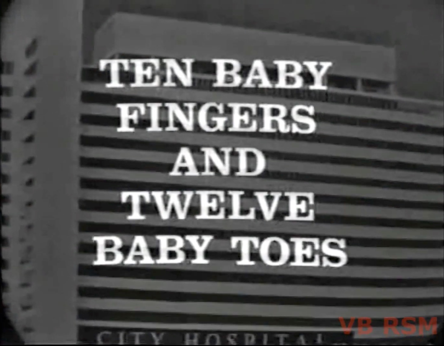 Ten Baby Fingers and 12 Baby Toes, The Red Skelton Hour with Stubby Kaye and Janis Paige
